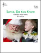 Santa, Do You Know Unison choral sheet music cover